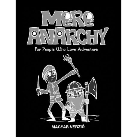 Mere Anarcy (Merő Anarchia) Szerepjáték all-in kiadás PDF verzió